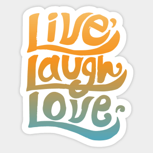 Live Laugh Love Typography Good Vibes Sticker